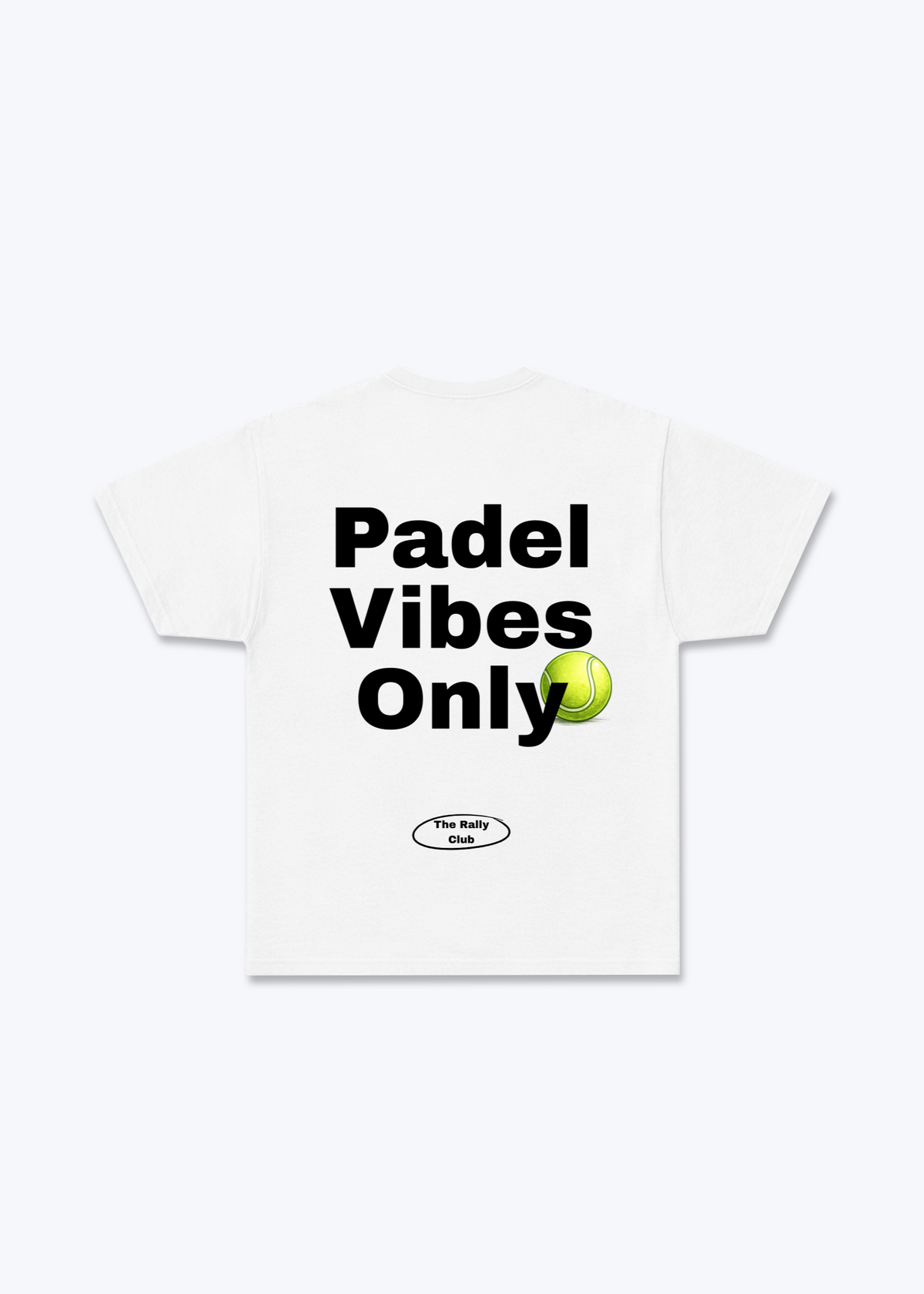 Padel Vibes Only Regular Shirt - White Back (Designed)
