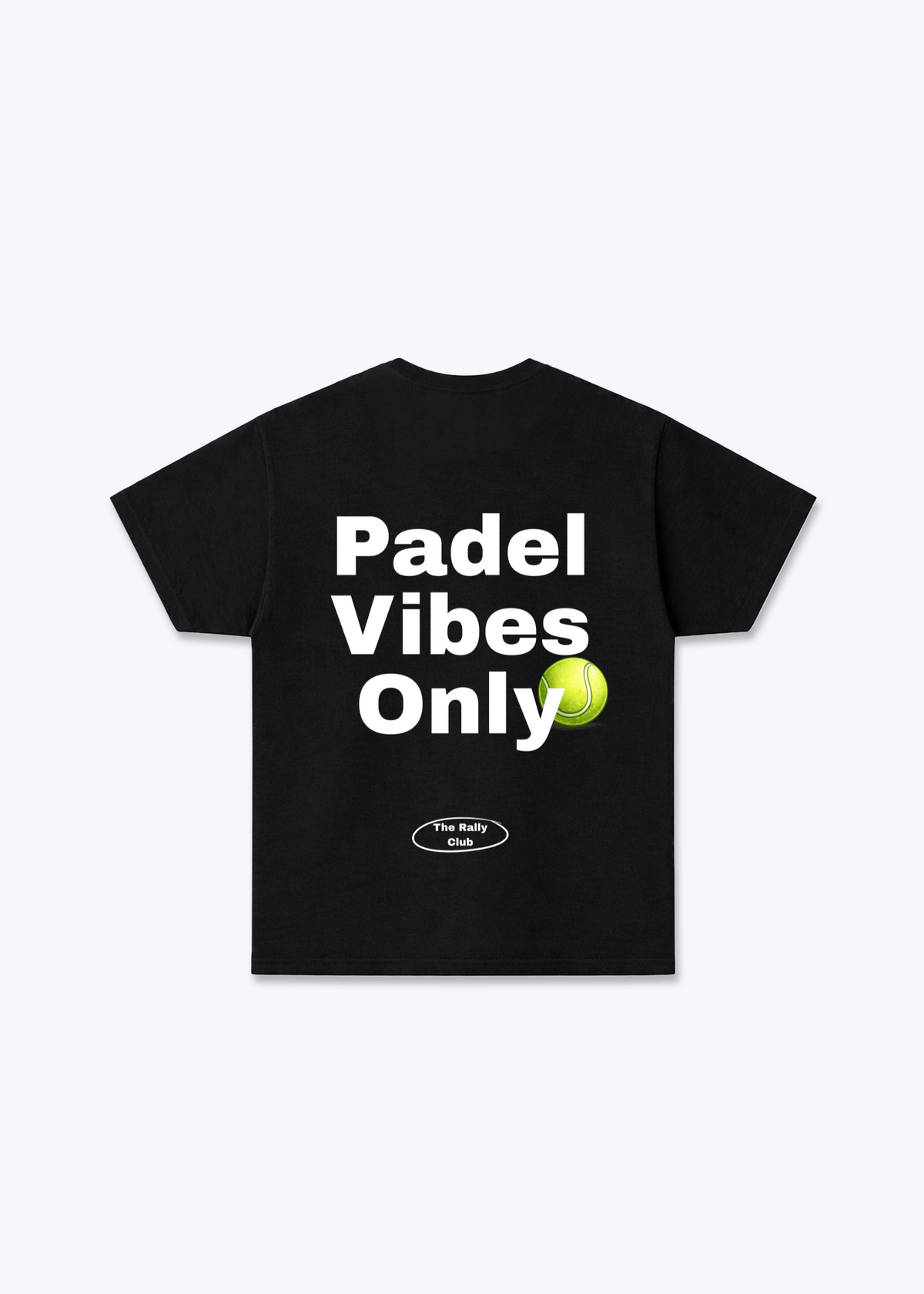 Padel Vibes Only Regular Shirt - Black Back (Designed)