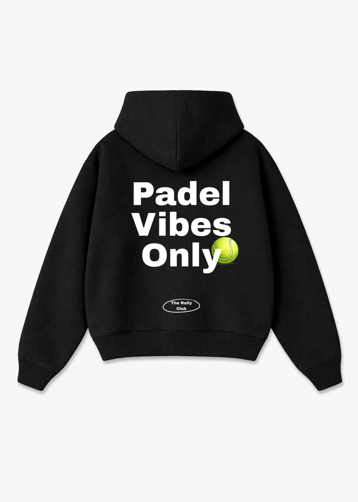 Padel Vibes Only Oversized Hoodie - Black Back (Designed)